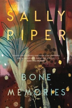 Bone Memories - Piper, Sally