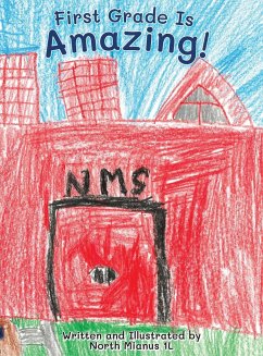 First Grade Is Amazing! - 1l, North Mianus