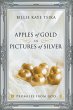 Apples of Gold in Pictures of Silver - Bild 1