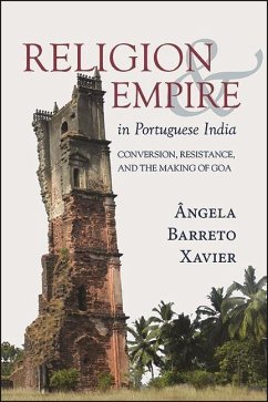 Religion and Empire in Portuguese India - Barreto Xavier, Ângela