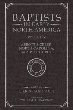 Baptists in Early North Amer-- - Pratt, J. Kristian