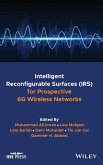 Intelligent Reconfigurable Surfaces (Irs) for Prospective 6g Wireless Networks