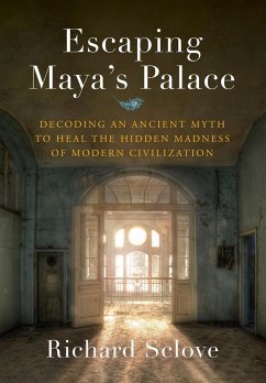 Escaping Maya's Palace - Sclove, Richard