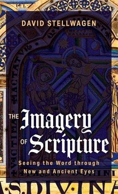 The Imagery of Scripture - Stellwagen, David