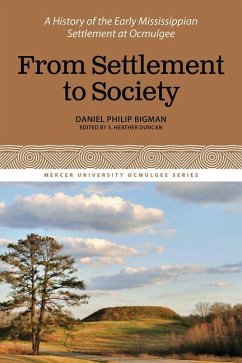 From Settlement to Society - Bigman, Daniel Philip