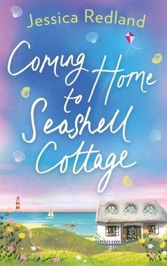 Coming Home to Seashell Cottage - Redland, Jessica