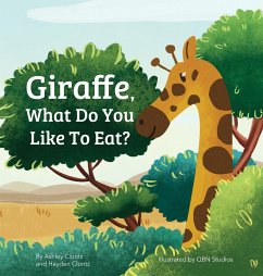 Giraffe, What Do You Like To Eat? - Tbd