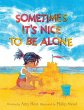 Sometimes It's Nice to Be Alone - Bild 1
