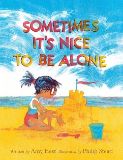 Sometimes It's Nice to Be Alone - Hest, Amy