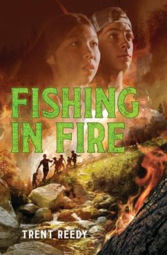 Fishing in Fire - Reedy, Trent