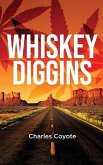 Whiskey Diggins