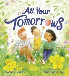 All Your Tomorrows - Evans, Harriet