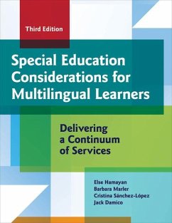 Special Education Considerations for Multilingual Learners - Hamayan, Else; Marler, Barbara; Sánchez-López, Cristina; Damico, Jack