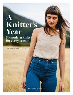 A Knitter's Year - Trettevik, Ida Wirak