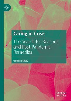 Caring in Crisis (eBook, PDF) - Dalley, Gillian