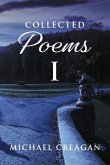 Collected Poems I