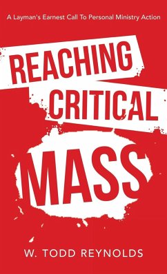 Reaching Critical Mass - Reynolds, W. Todd