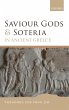 Saviour Gods and Soteria in Ancient... - Bild 1