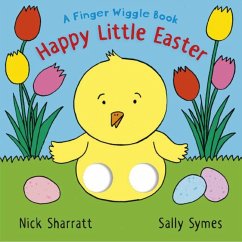 Happy Little Easter: A Finger Wiggle Book - Symes, Sally