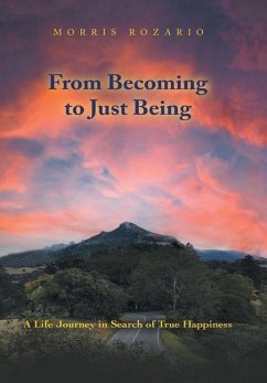 From Becoming to Just Being - Rozario, Morris