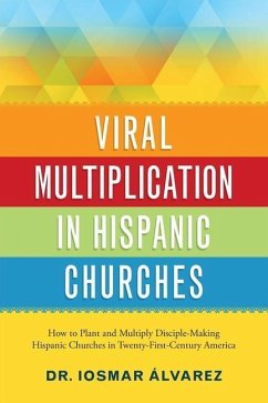 Viral Multiplication in Hispanic Churches - Alvarez, Iosmar