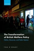 The Transformation of British Welfare Policy