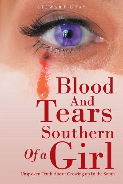 Blood and Tears of a Southern Girl