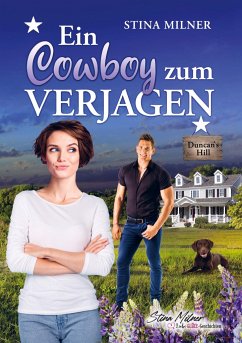 Ein Cowboy zum Verjagen - Milner, Stina