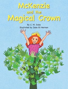 Mckenzie and the Magical Crown - Duke, C. M.