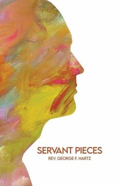 Servant Pieces - Hartz, George F.