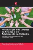 Restauração dos Direitos da Criança e do Adolescente na Colômbia