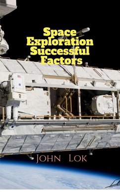 Space Exploration Successful Factors - Lok, John