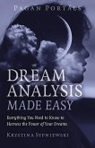 Pagan Portals - Dream Analysis Made Easy Pagan Portals - Dream Analysis Made Easy