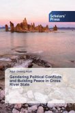 Gendering Political Conflicts and Building Peace in Cross River State