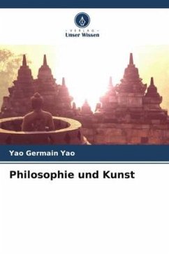 Philosophie und Kunst - Yao, Yao Germain