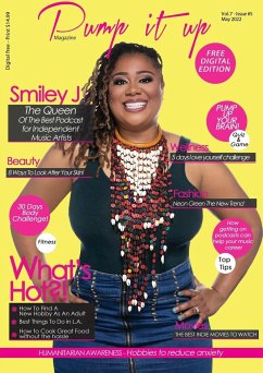 Pump it up Magazine - Smiley J. The Queen of The Best Podcast For Independent Music Artists - Magazine, Pump It Up; Sutton, Anissa; Sutton, Michael B.