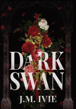 Dark Swan - Ivie, J M
