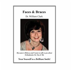 Faces & Braces - Clark, William