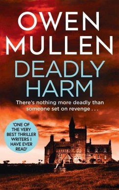 Deadly Harm - Mullen, Owen