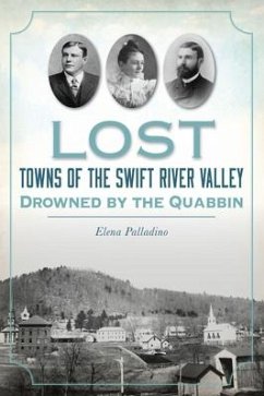 Cover Lost Towns of the Swift River Valley