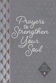 Prayers to Strengthen Your Soul