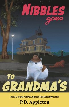 Nibbles Goes to Grandma's - Appleton, P. D.