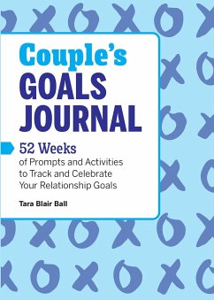 Couple's Goals Journal - Ball, Tara Blair