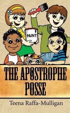 The Apostrophe Posse - Raffa-Mulligan, Teena