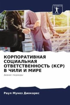 Cover KORPORATIVNAYa SOCIAL'NAYa OTVETSTVENNOST' (KSR) V ChILI I MIRE