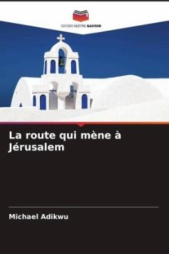 Cover La route qui mène à Jérusalem