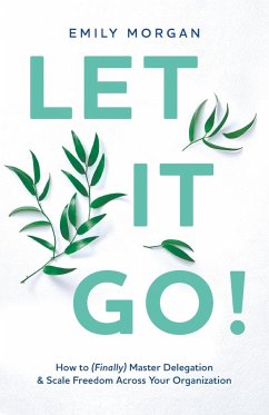 Let It Go! - Morgan, Emily