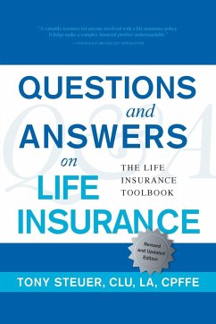Questions and Answers on Life Insurance - Steuer, Tony