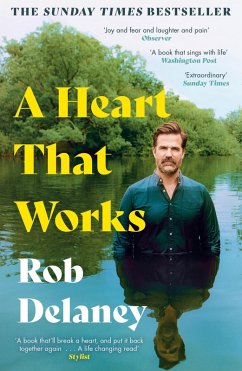 A Heart That Works (eBook, ePUB) - Delaney, Rob