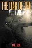 The Lair of the White Worm (Annotated) (eBook, ePUB)